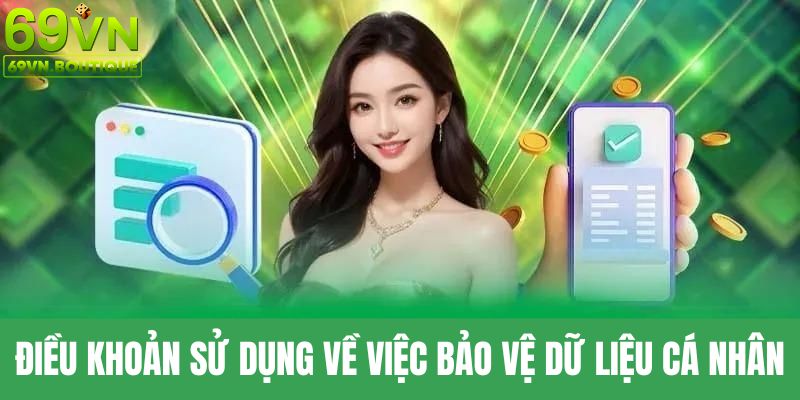 Điều khoản quy định cụ thể về việc bảo vệ thông tin cá nhân