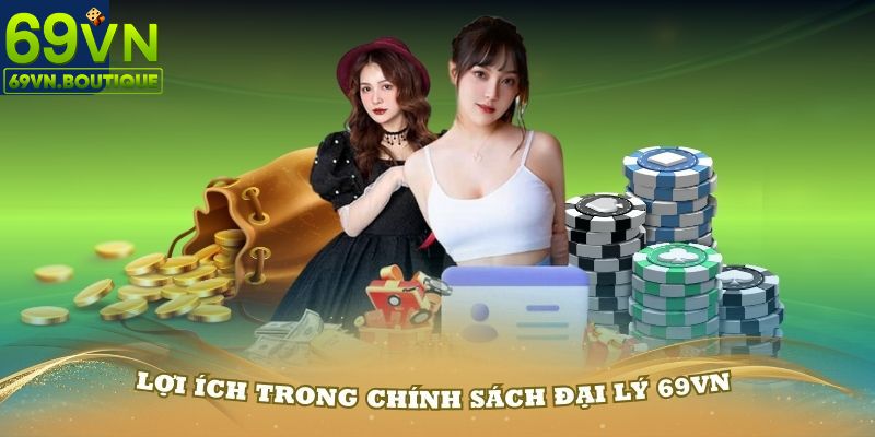 Quyền lợi của người đăng ký thành công chương trình 69VN